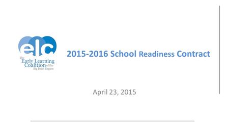 2015-2016 School Readiness Contract April 23, 2015.