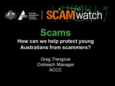 Scams How can we help protect young Australians from scammers