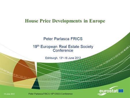 House Price Developments in Europe