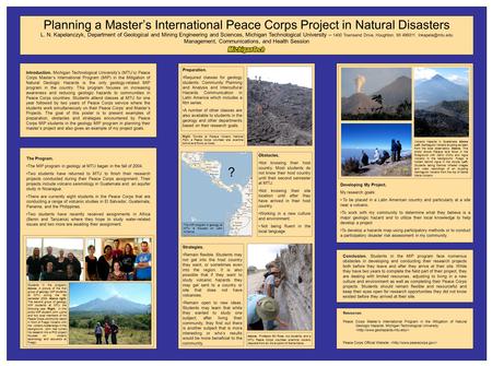 Planning a Master’s International Peace Corps Project in Natural Disasters Introduction. Michigan Technological University’s (MTU’s) Peace Corps Master’s.