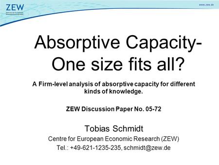 Absorptive Capacity- One size fits all?