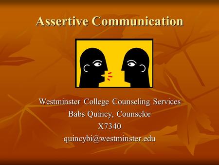 Assertive Communication