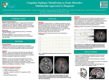 Setting & Design A retrospective chart review was conducted on two pediatric patients at the Comprehensive Epilepsy Center at Florida Hospital for Children.