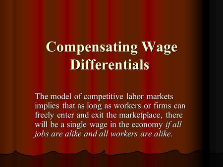 Compensating Wage Differentials