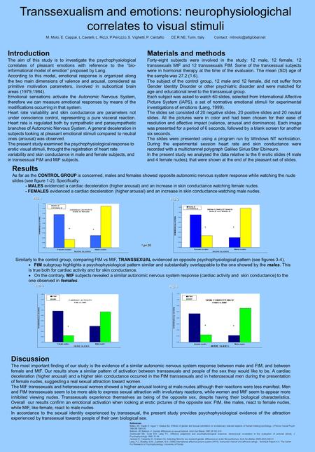 Introduction The aim of this study is to investigate the psychophysiological correlates of pleasant emotions with reference to the “bio- informational.