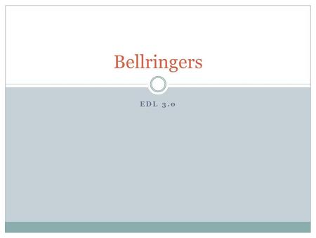 EDL 3.0 Bellringers. Monday, October 3 Write the following vocabulary definitions on your own sheet of paper for the bellwork activity. 1. brittle – easily.