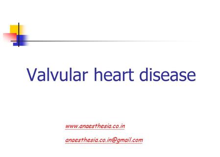 Valvular heart disease