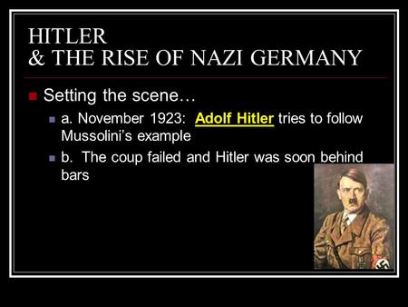 HITLER & THE RISE OF NAZI GERMANY