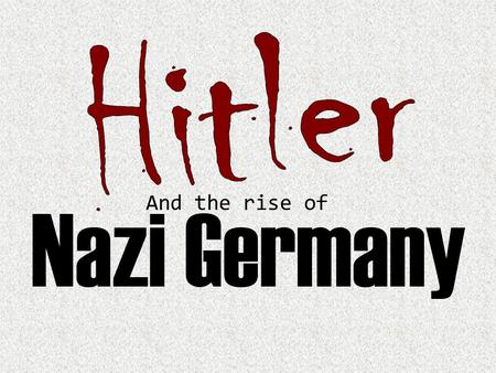 And the rise of Nazi Germany. Under the Weimar Republic Blamed for the Versailles Treaty French occupation of the Ruhr leads to economic collapse Inflation.