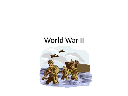 World War II.