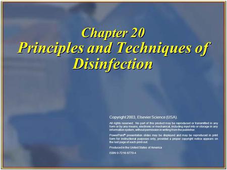 Chapter 20 Principles and Techniques of Disinfection