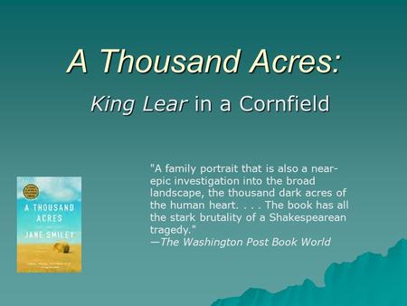 King Lear in a Cornfield