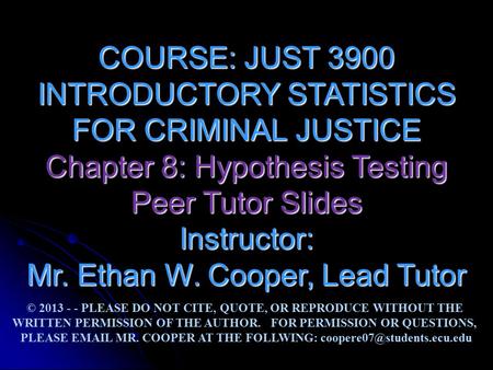 INTRODUCTORY STATISTICS FOR CRIMINAL JUSTICE