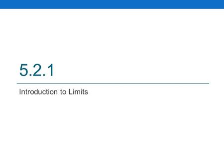 Introduction to Limits