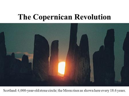 The Copernican Revolution