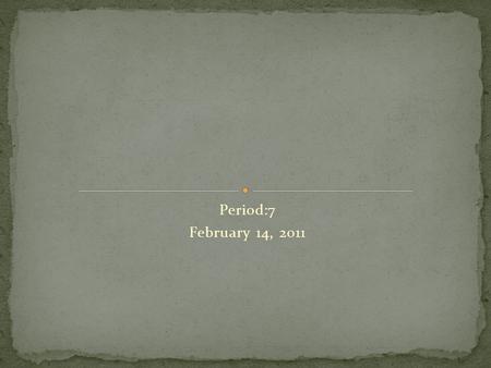 Period:7 February 14, 2011. 8 th Amendment – No cruel or unusual Punishment Proposed: 9/25/1789 Ratified : 12/15/1791.