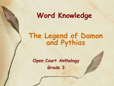 The Legend of Damon and Pythias