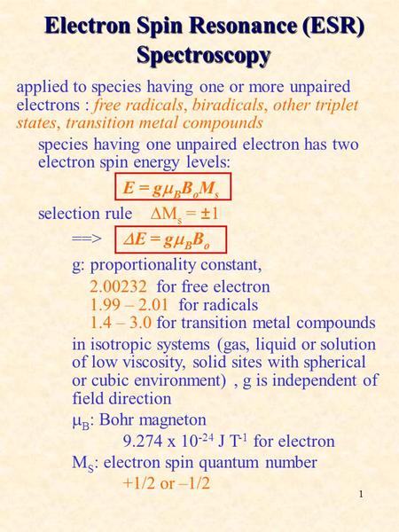 Electron Spin Resonance (ESR) Spectroscopy