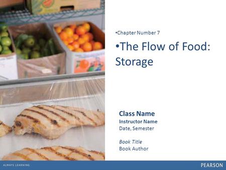 The Flow of Food: Storage