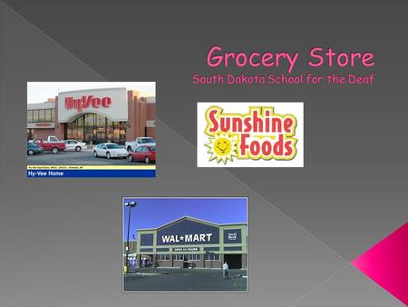 Grocery Store Questions (Play Game):  What do you buy at a grocery store?  What do you put your groceries in?  Where do you keep your groceries when.