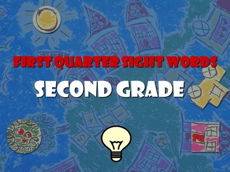 First Quarter Sight Words Second Grade. Pizza is my ________ food. Friday fast favorite friend.