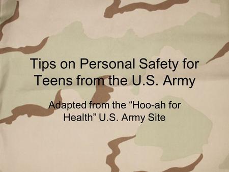 Tips on Personal Safety for Teens from the U.S. Army