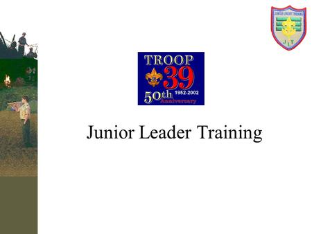 Junior Leader Training