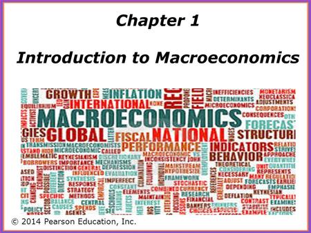 Chapter 1 Introduction to Macroeconomics