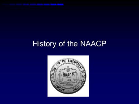 History of the NAACP. Objectives Explain the history of the NAACP Analyze and evaluate the constitutional arguments for and against federal anti- lynching.