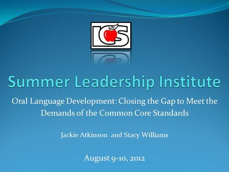 Summer Leadership Institute