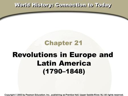 Revolutions in Europe and Latin America