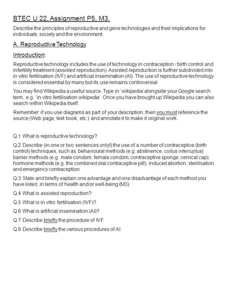 BTEC U 22, Assignment P5, M3. Describe the principles of reproductive and gene technologies and their implications for individuals, society and the environment.