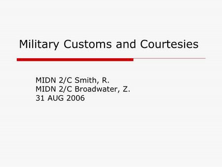 Military Customs and Courtesies