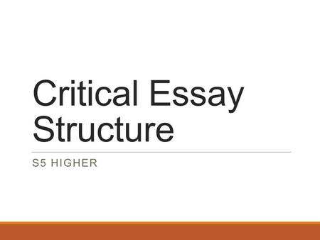 Critical Essay Structure S5 HIGHER. Choose a play which deals with a disturbing aspect of human life such as injustice, unfulfilled ambition or disappointment.