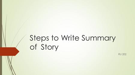 Steps to Write Summary of Story