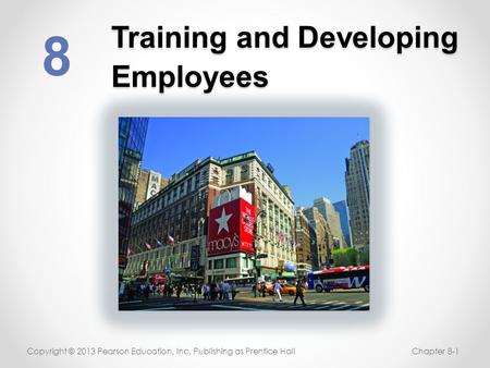 Training and Developing Employees