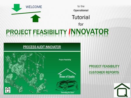 WELCOME to the Operational Tutorial for. The Principles The Principles Zoom Save As Gap Analysis Gap Analysis Compliance Guidance Compliance Guidance.