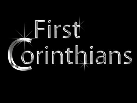 1 Corinthians Author: Apostle Paul Origin: Ephesus Date: Mid 50s Purpose: To respond to reports about prideful posturing, and to answer local church questions.