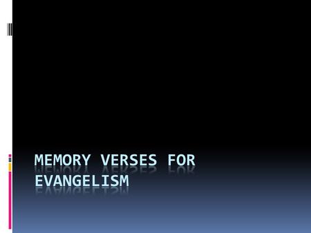  1 John 5:13   I write 1)__________ 2)___________... so that you may 3)______ that you have 4)________ 5)_______.