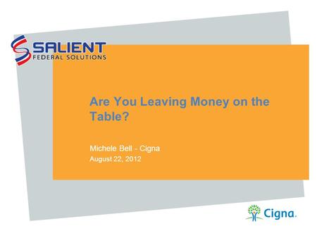 Are You Leaving Money on the Table?