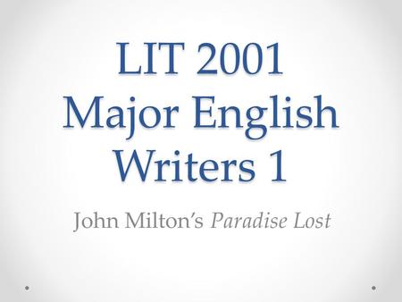 LIT 2001 Major English Writers 1