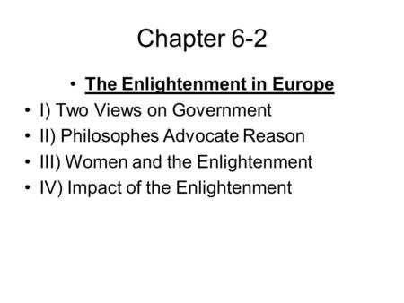 The Enlightenment in Europe