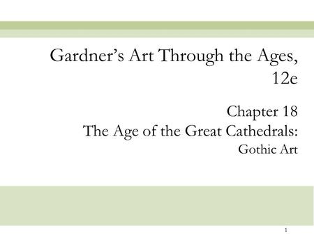 Gardner’s Art Through the Ages, 12e