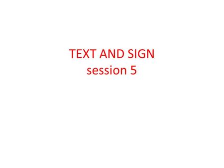 TEXT AND SIGN session 5. narratives of the 90s 90s epigrams – “You shouldn’t have to sacrifice who you are just because somebody else has a problem with.