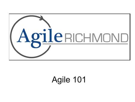 Agile 101.