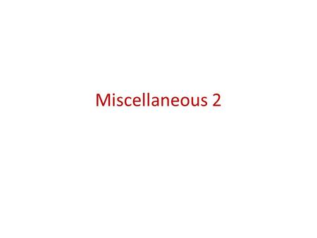 Miscellaneous 2. Multiple Columns Create multiple columns for laying out text - like in newspapers! Properties: – column-count – column-gap – column-rule.