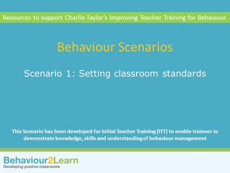 Scenario 1: Setting classroom standards