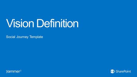 Vision Definition Social Journey Template.