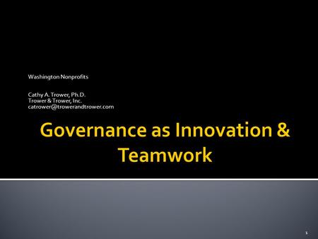 Governance as Innovation & Teamwork