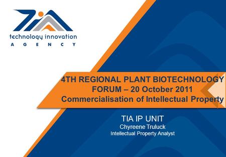 4TH REGIONAL PLANT BIOTECHNOLOGY FORUM – 20 October 2011